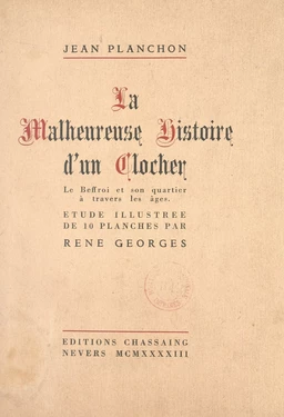 La malheureuse histoire d'un clocher