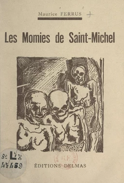 Les momies de Saint-Michel