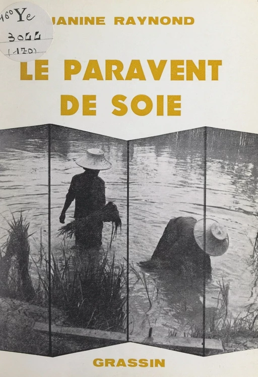 Le paravent de soie - Janine Raynond - FeniXX réédition numérique