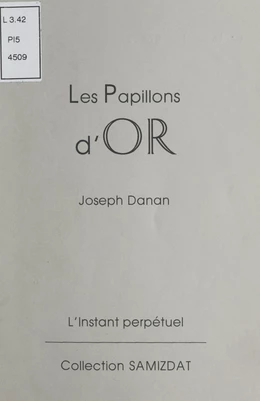 Les papillons d'or