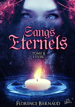 Sangs Éternels - Tome 2