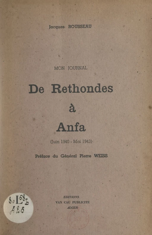 Mon journal, de Rethondes à Anfa (juin 1940-mai 1943) - Jacques Rousseau - FeniXX réédition numérique