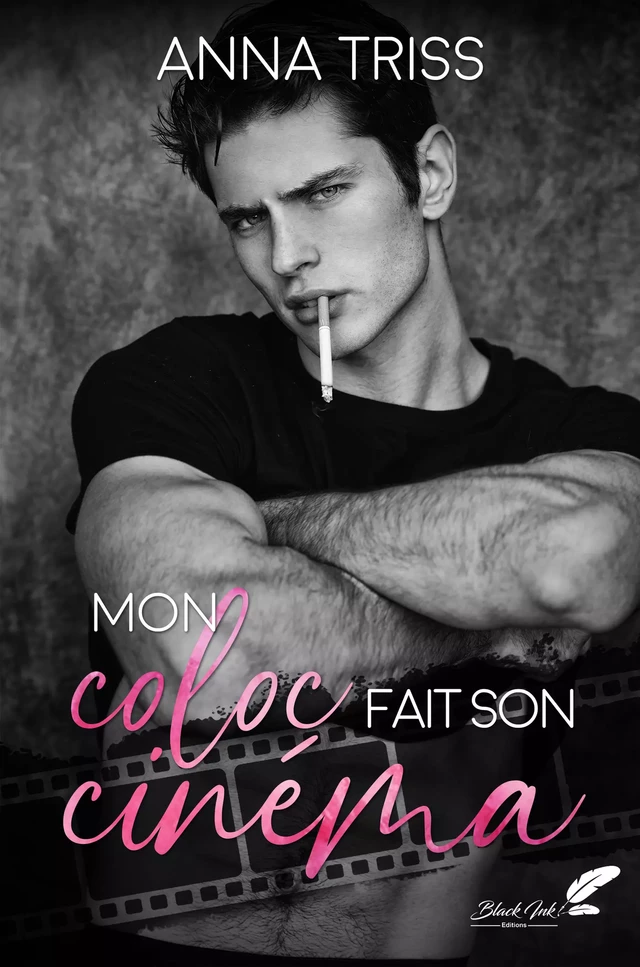 Mon coloc fait son cinéma - Anna Triss - Black Ink Editions