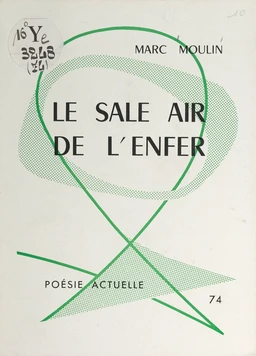 Le sale air de l'enfer