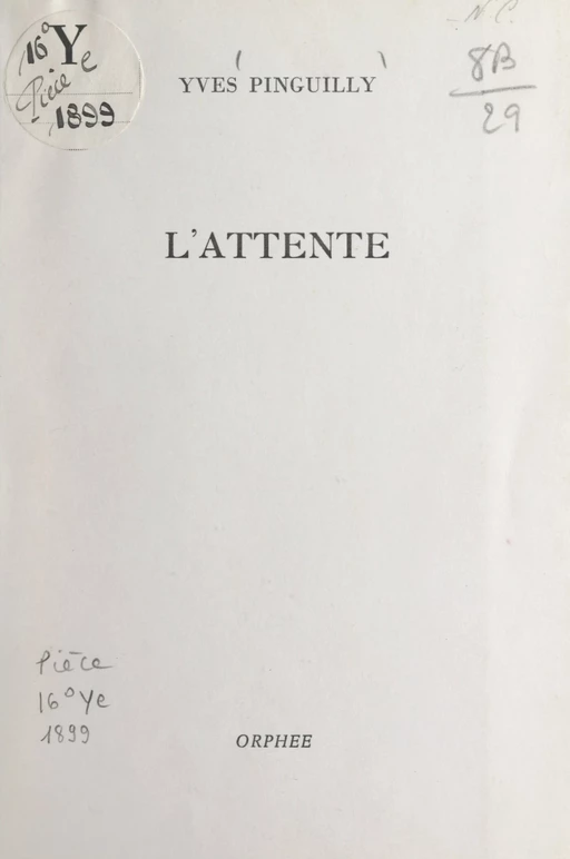 L'attente - Yves Pinguilly - FeniXX réédition numérique