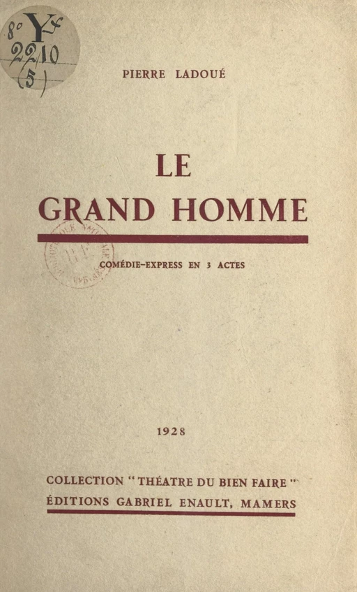 Le grand homme - Pierre Ladoué - FeniXX réédition numérique