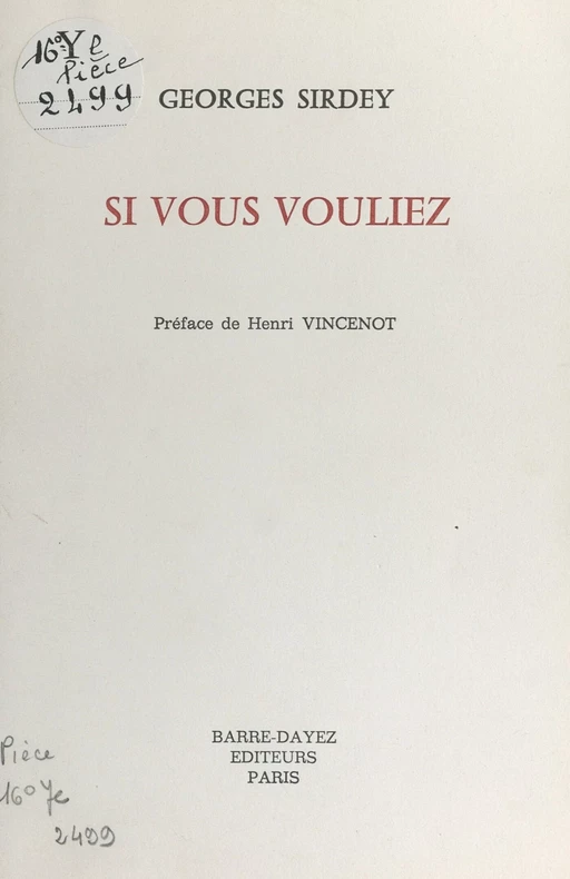 Si vous vouliez - Georges Sirdey - FeniXX réédition numérique