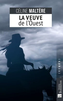 La Veuve de l'Ouest