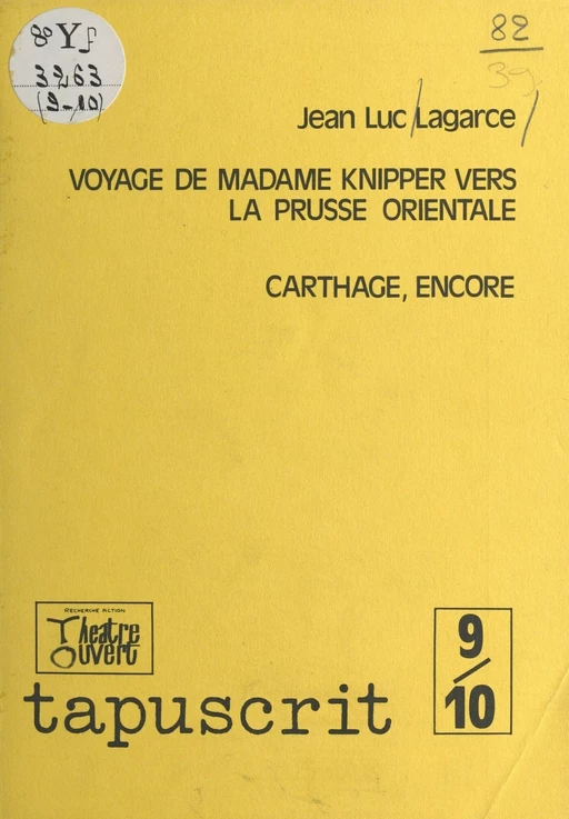 Voyage de Madame Knipper vers la Prusse orientale - Jean-Luc Lagarce - FeniXX réédition numérique