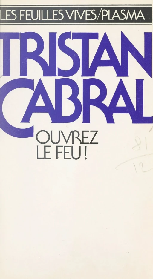 Ouvrez le feu ! - Tristan Cabral - FeniXX réédition numérique