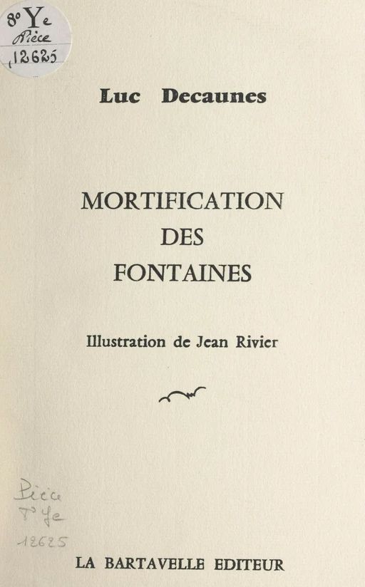 Mortification des fontaines - Luc Decaunes - FeniXX réédition numérique