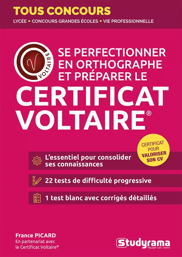 Se perfectionner en orthographe et préparer le Certificat Voltaire® - France Picard - Studyrama