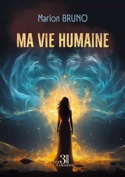 Ma vie humaine