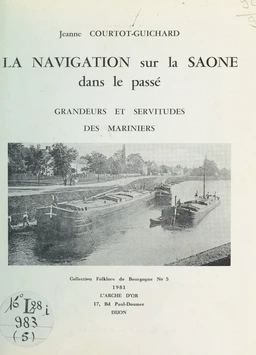 La navigation sur la Saône dans le passé