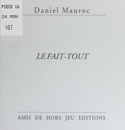 Le fait-tout - Daniel Mauroc - FeniXX réédition numérique