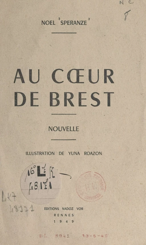 Au cœur de Brest - Noël Speranze - FeniXX réédition numérique