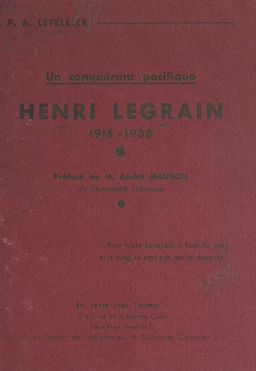 Un conquérant pacifique : Henri Legrain, 1915-1938