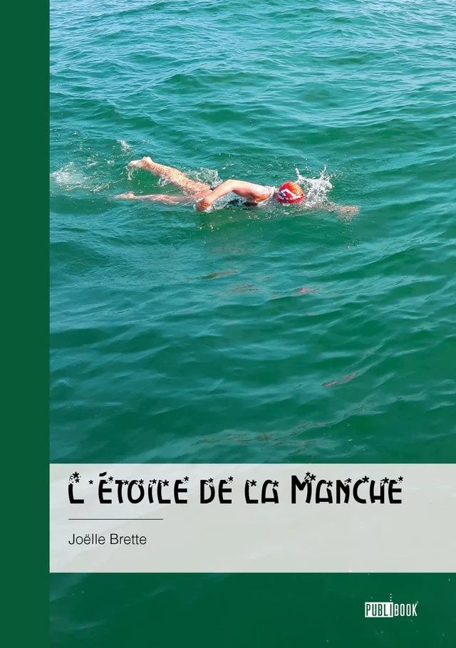 L'étoile de la Manche - Joelle Brette - Publibook