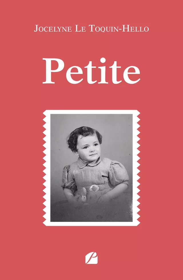 Petite - Jocelyne le Toquin-Hello - Editions du Panthéon