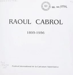 Raoul Cabrol, 1895-1956