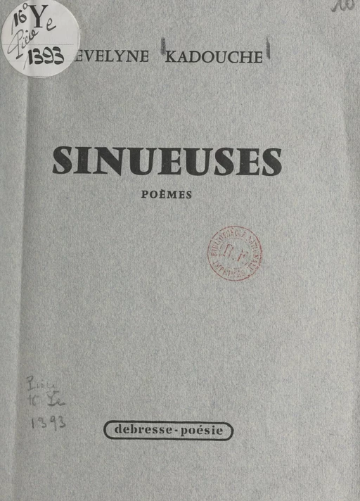 Sinueuses - Évelyne Kadouche - FeniXX réédition numérique