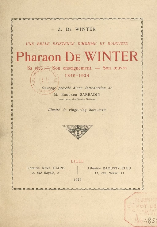 Une belle existence d'homme et d'artiste : Pharaon de Winter - Zéphyr de Winter - FeniXX réédition numérique