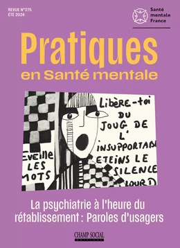 PSM 2-2024 : La psychiatrie à l’heure du rétablissement, paroles d’usagers