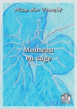 Moineau en cage