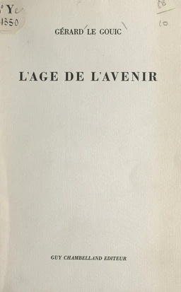 L'âge de l'avenir