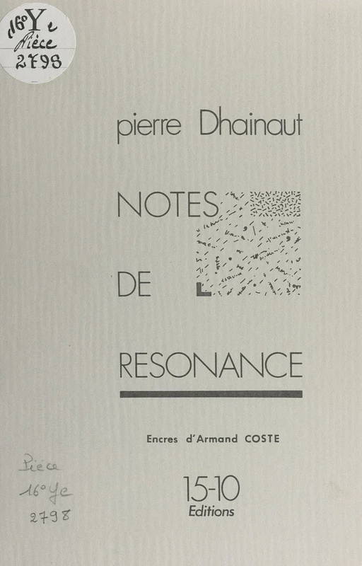 Notes de résonance - Pierre Dhainaut - FeniXX réédition numérique