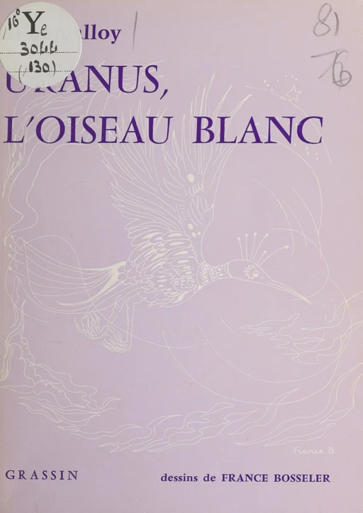 Uranus, l'oiseau blanc - Alice Galloy - FeniXX réédition numérique