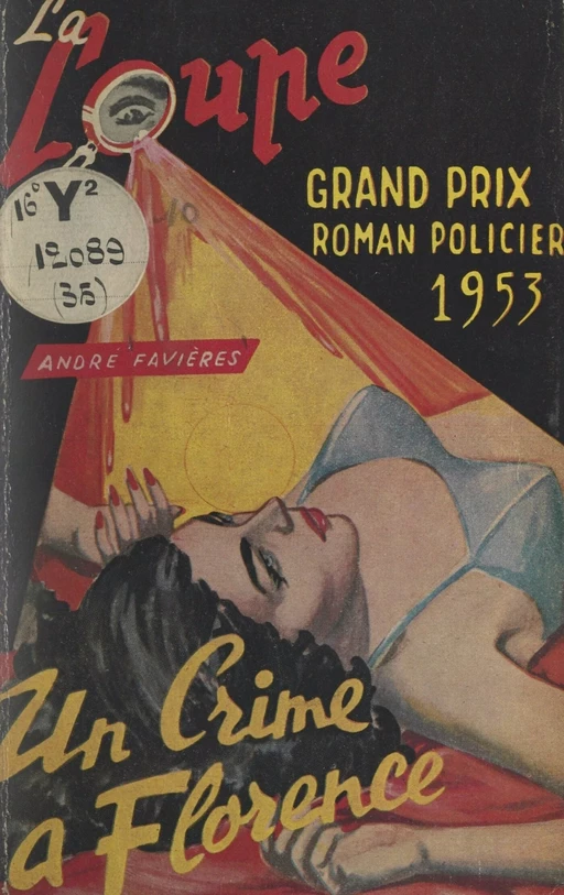 Un crime à Florence (le cadavre de l'amphithéâtre) - André Favières - FeniXX réédition numérique