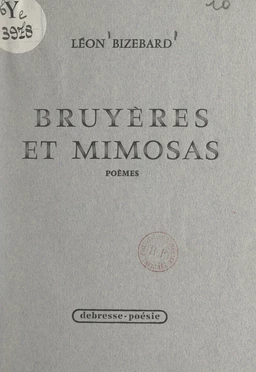 Bruyères et mimosas