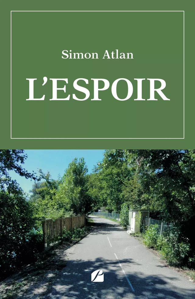 L'espoir - Simon Atlan - Editions du Panthéon