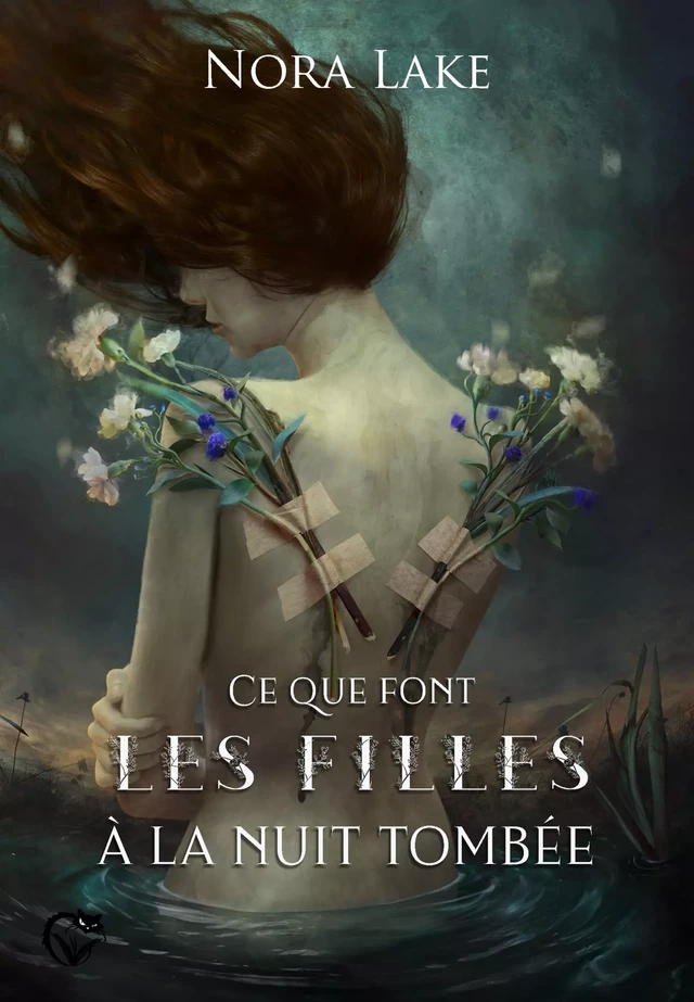 Ce que font les filles à la nuit tombée - Nora Lake - Editions du Chat Noir