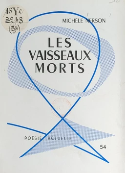 Les vaisseaux morts