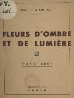 Fleurs d'ombre et de lumière