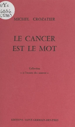 Le cancer est le mot