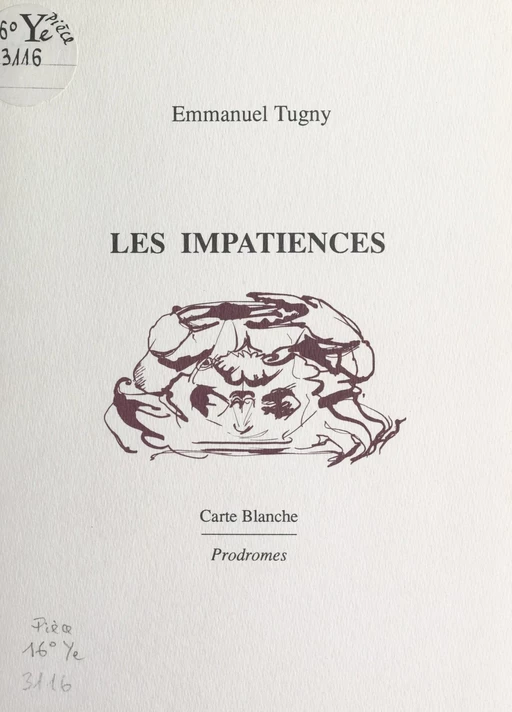 Les impatiences - Emmanuel Tugny - FeniXX réédition numérique