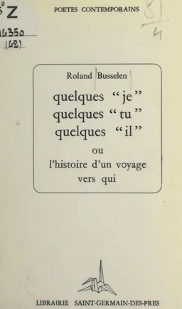 Quelques "je", quelques "tu", quelques "il"