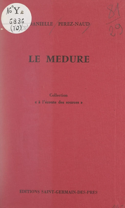 Le Medure - Danielle Perez-Naud - FeniXX réédition numérique