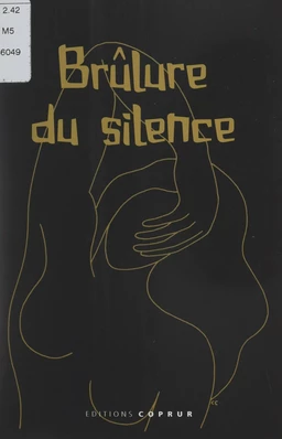 Brûlure du silence