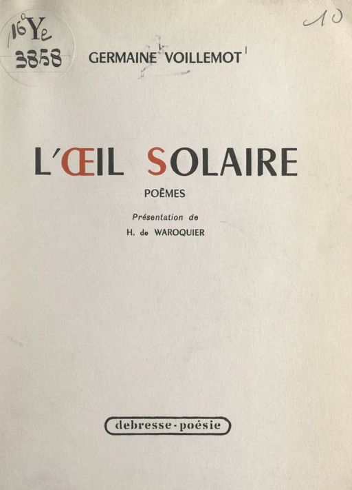 L'œil solaire - Germaine Voillemot - FeniXX réédition numérique