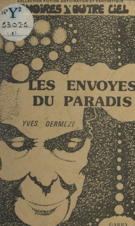 Les envoyés du paradis - Yves Dermèze - FeniXX réédition numérique