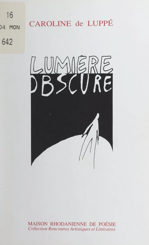 Lumière obscure - Caroline de Luppé - FeniXX réédition numérique