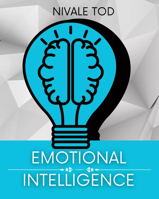 Emotional intelligence - Nivale Tod - JL