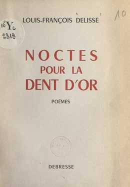 Noctes pour la dent d'or