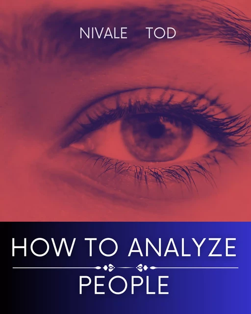 How to analyze people - Nivale Tod - Harmony House