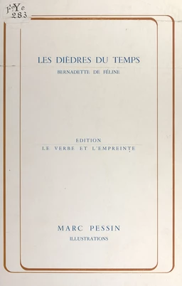 Les dièdres du temps