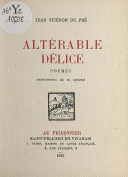 Altérable délice